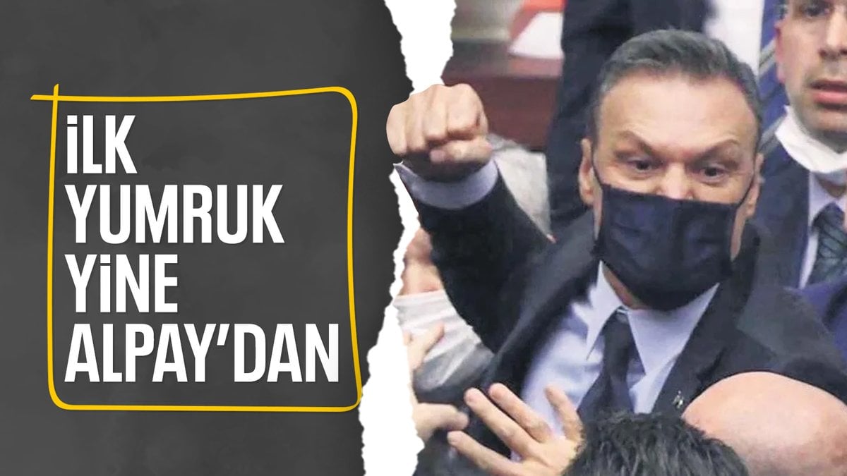 TBMM’de kavga çıktı: İlk yumruk Alpay Özalan’dan geldi